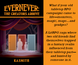 Banner ad: Evernever The Creators Arrive A Structure Novel
