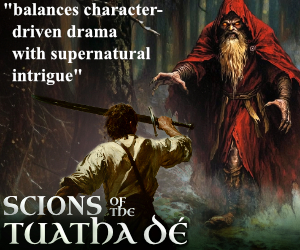 Banner ad: Scions Of The Tuatha De A Historical Fantasy