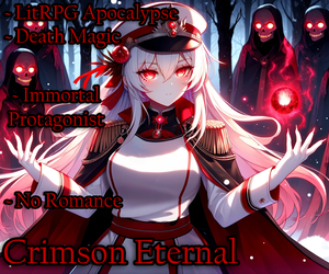 Banner ad: Crimson Eternal An Immortal Military Litrpg Apocalypse