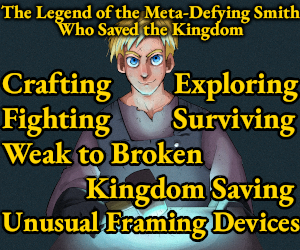 Banner ad: The Legend Of The Meta Defying Smith Who Saved