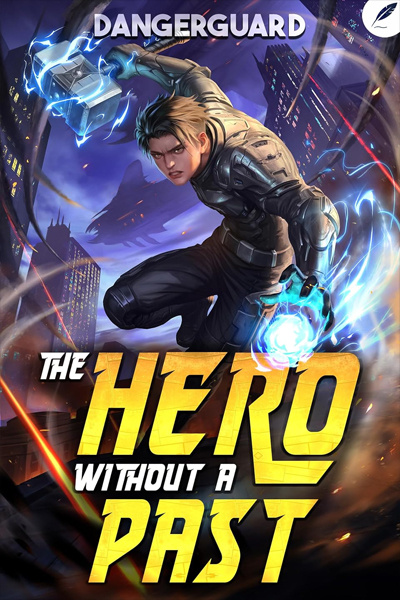 The Hero Without a Past
