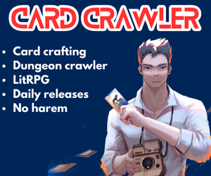 Banner ad: Card Crawler A Card Crafting Litrpg