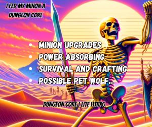 Banner ad: I Fed My Minion A Dungeon Core