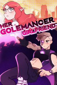 Her Golemancer Girlfriend 