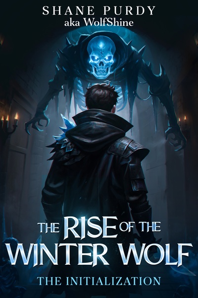B1 | Chapter 1 - The New World - Aegis - The Rise of the Winter Wolf: A