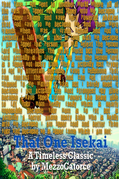 That One Isekai [My Only Cheat Skill is All of Them] 