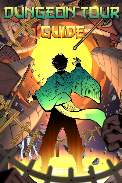 Dungeon Tour Guide: A Dungeon Core LitRPG